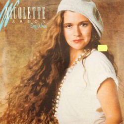 Пластинка Nicolette Larson ...Say When